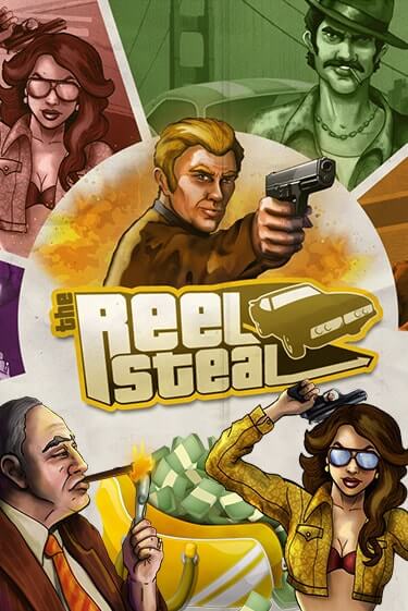 Бесплатная версия игры Reel Steal | Champion Slots KZ 